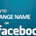 How Can I Change Name On Facebook