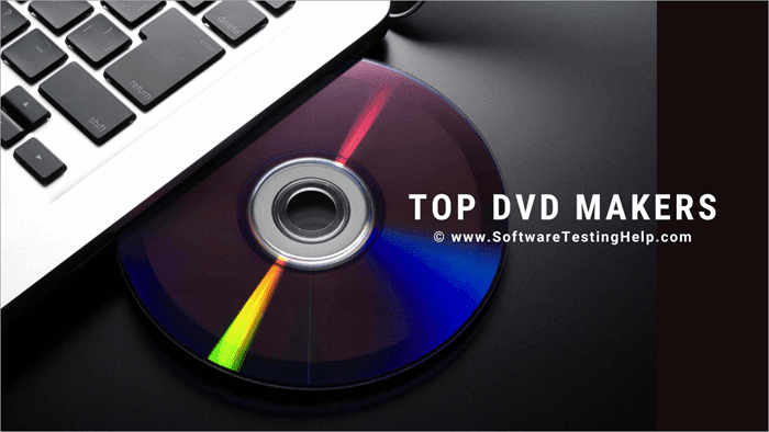 Tips to Choose a Good DVD Maker Software Program