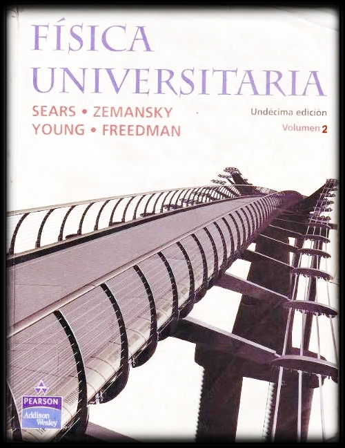 Libro – Fisica universitaria (Sears Zemansky) Volumen 2 [Edicion ...