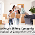 Best House Shifting Companies in Islamabad: A Comprehensive Guide