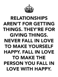 Relationships are not for getting things