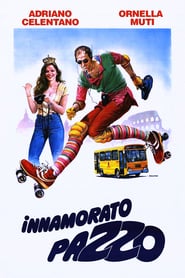 Innamorato pazzo 1981 Film Completo sub ITA Online