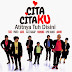 Cita Citaku - Atitnya Tuh Disini