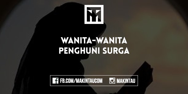 Wanita-Wanita Penghuni Surga