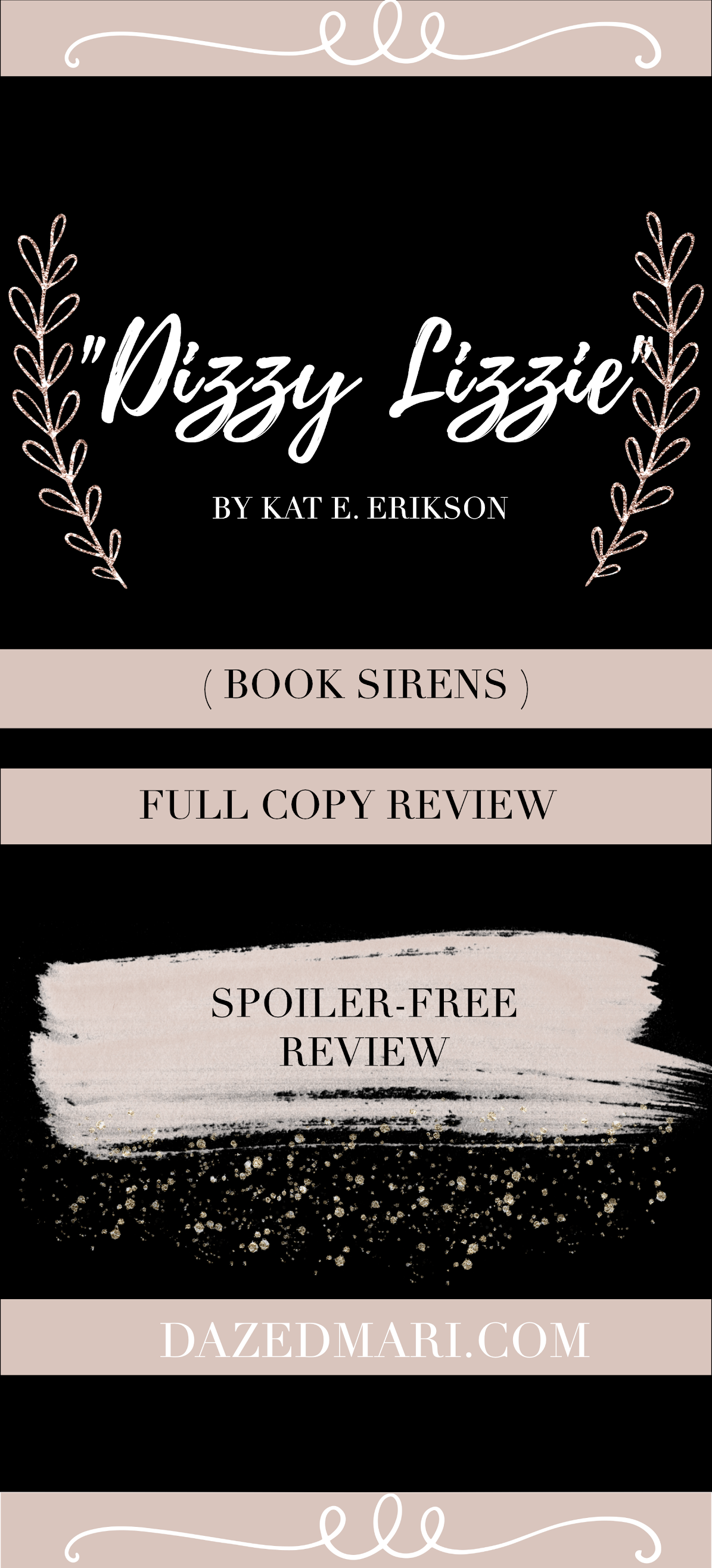 Book Review - Dizzy Lizzie by Kat E. Erikson #BookSirens