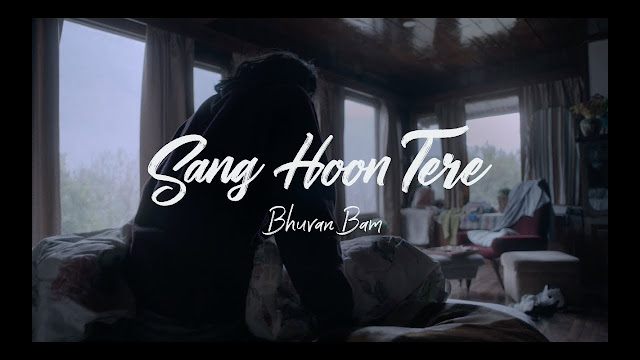 Bhuvan Bam- Sang Hoon Tere Lyrics | Official Music Video |