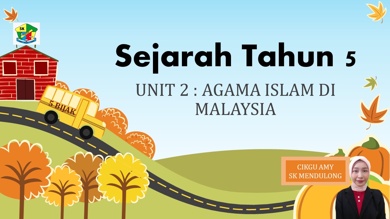 Mari Belajar Sejarah Bersama Cikgu Amy.: Unit 2 : Agama Islam di 