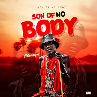 [Music] Naturewayles - Son of No Body