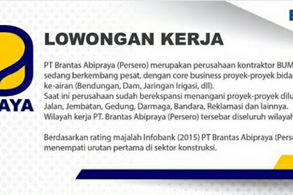 Lowongan Kerja (BUMN) OPERATOR BIM & SUPERVISI BIM PT Brantas Abipraya (Persero) Penempatan Seluruh Wilayah Indonesia  