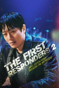 The First Responders S02 (Episode 1 Added) | Korean Drama