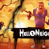 تحميل لعبة  Hello neighbor 🎮اخر اصدار من أجل الكشف عن الألغاز👍🏼