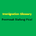 Immigration Glossary | Peemnak Biafang Pical