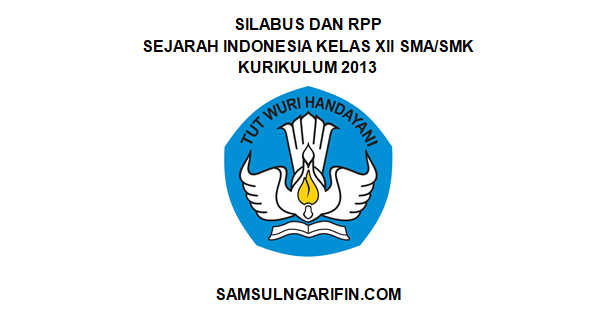 Download Silabus dan RPP Sejarah Indonesia Kelas 12 SMA