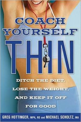 Coach Yourself Thin: Five Steps to Retrain Your Mind, Reclaim Your ...