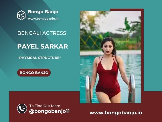 Payel Sarkar's Physical Structure