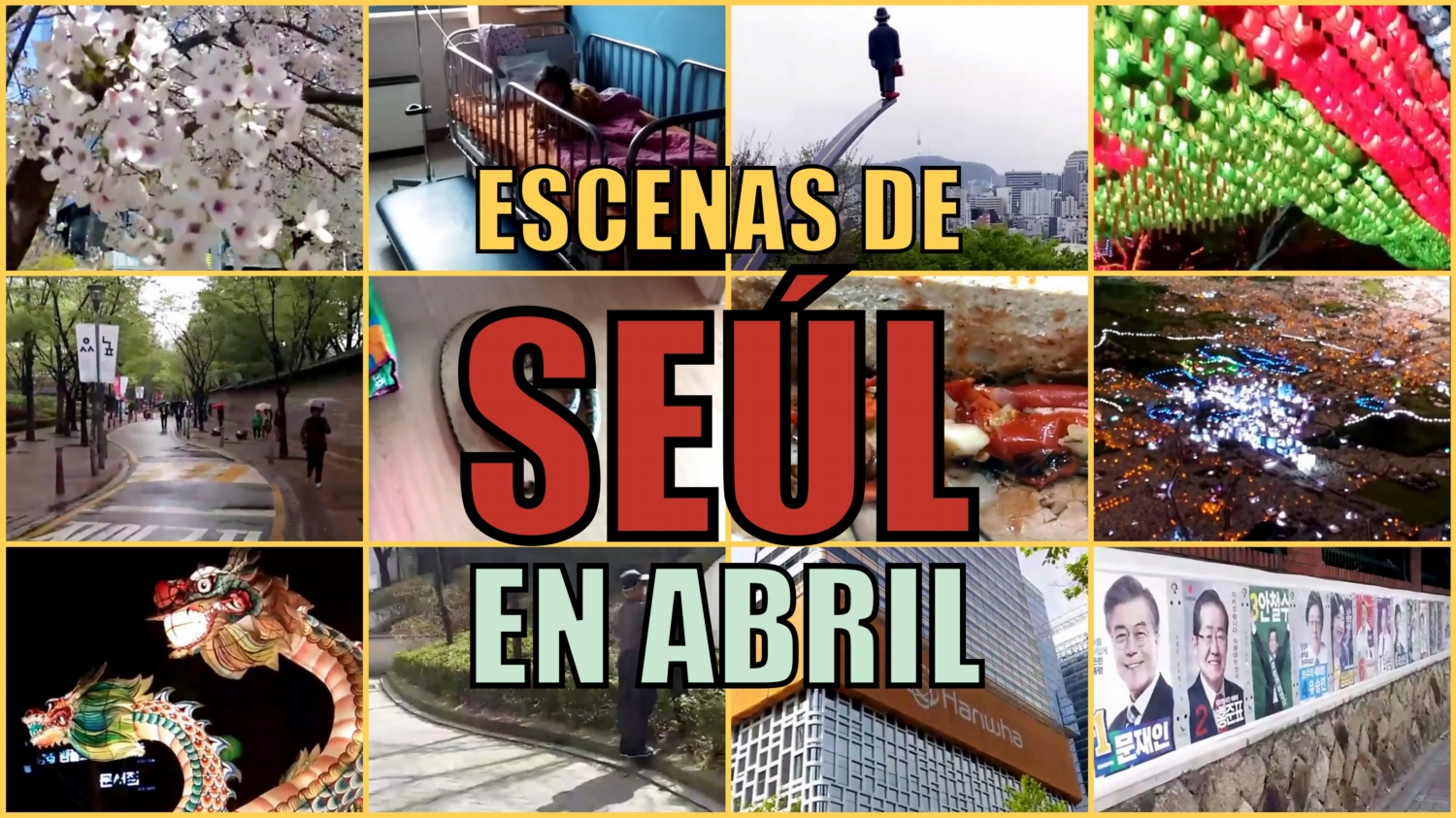 Vídeos de Seúl en abril de 2017