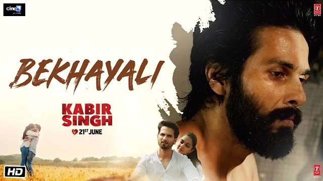 Bekhayali Full Song Mp3 | Kabir Singh 