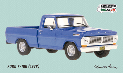 camionetas imprescindibles de mexico 1:43 madre editorial, Ford F-100 1:43