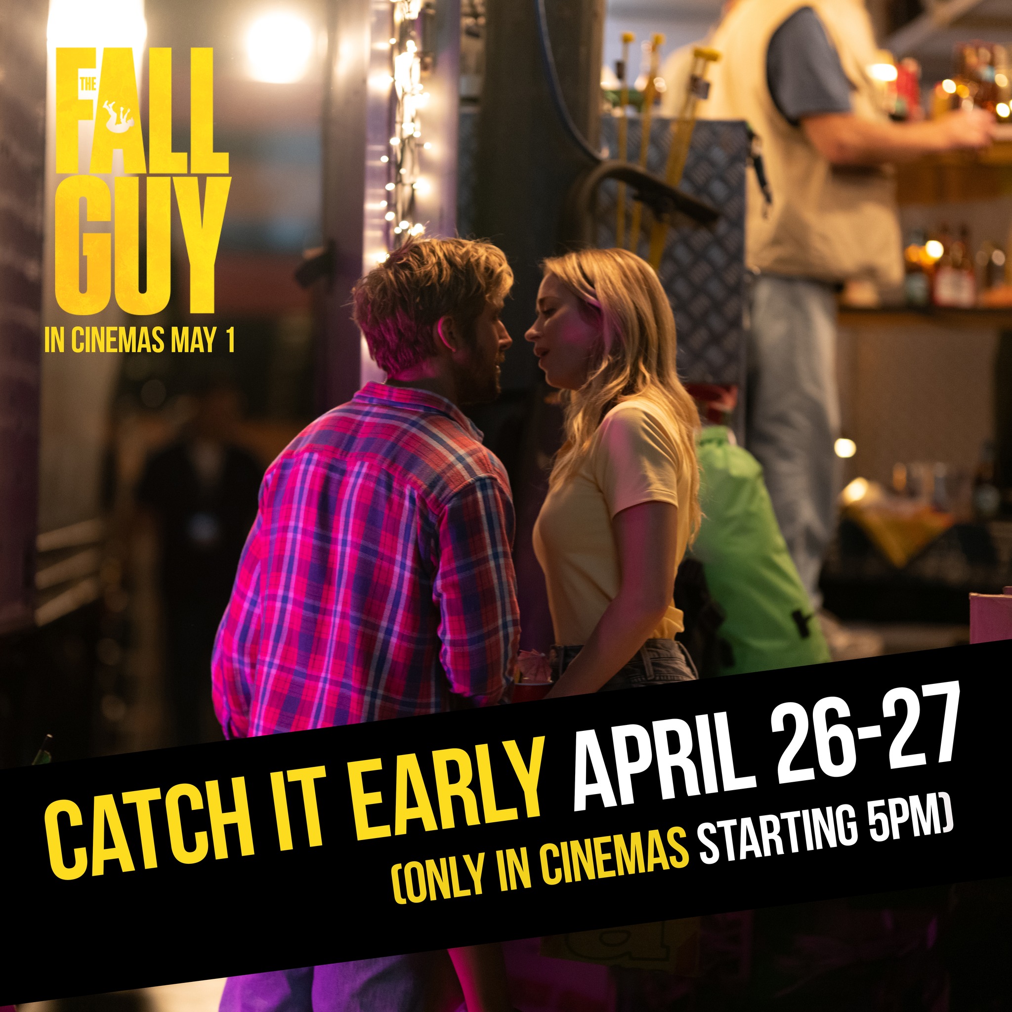 Watch "THE FALL GUY" Early with Sneak Previews on April 26 and 27