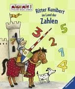 Ritter Kunibert im Land der Zahlen (Mach mit! Spielend Neues lernen)
