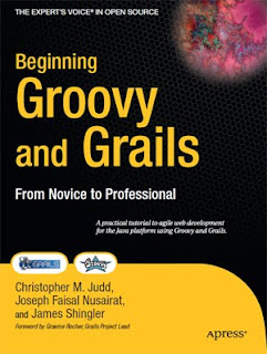 Download Free ebooks Beginning Groovy and Grails - From Novice to Professional (With Source Code)