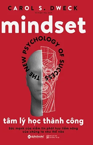 Mindset - Tâm Lý Học Thành Công - Carol Dweck