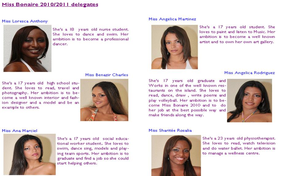 images of 2011 miss universe contestants. WINNER/s will represent Bonaire in Miss Universe 2011, Miss World 2010 and 