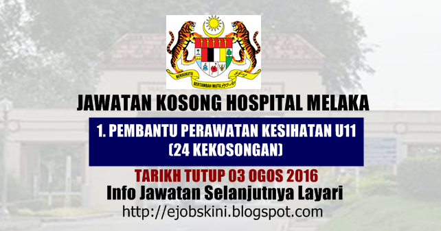 Jawatan Kosong Hospital Melaka - 03 Ogos 2016