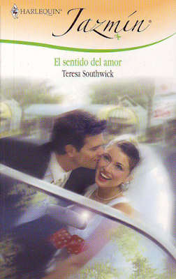 Teresa Southwick - El Sentido Del Amor