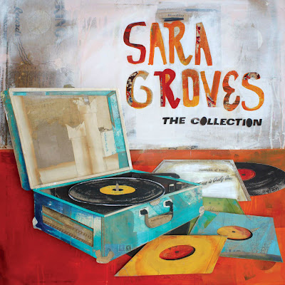 Sara Groves - The Collection