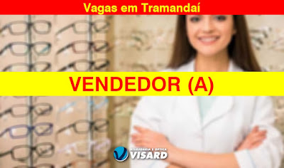 Vaga para Vendedor(a) SEM EXPERIÊNCIA em Tramandaí