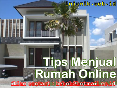 10 Tips Pemasaran Rumah Online - www.iniunik.web.id