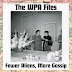 The WPA Files: Fewer Aliens, More Gossip
