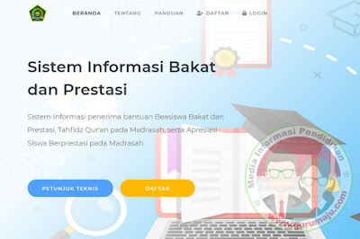 Sistem Informasi penerima bantuan Beasiswa Bakat dan Prestasi Sistem Informasi Bakat dan Prestasi Kemenag, Daftar di https://madrasah.kemenag.go.id/banpres/