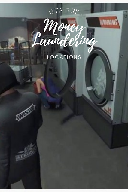 Gta 5 Rp Money Laundering Locations