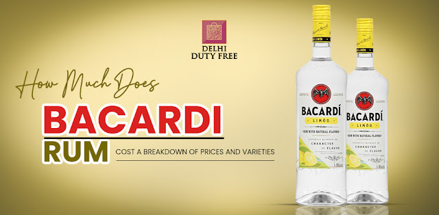 How Much Does Bacardi Rum Cost A Breakdown of Prices and Varieties
