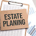 The impact of estate planning on the financial planning process