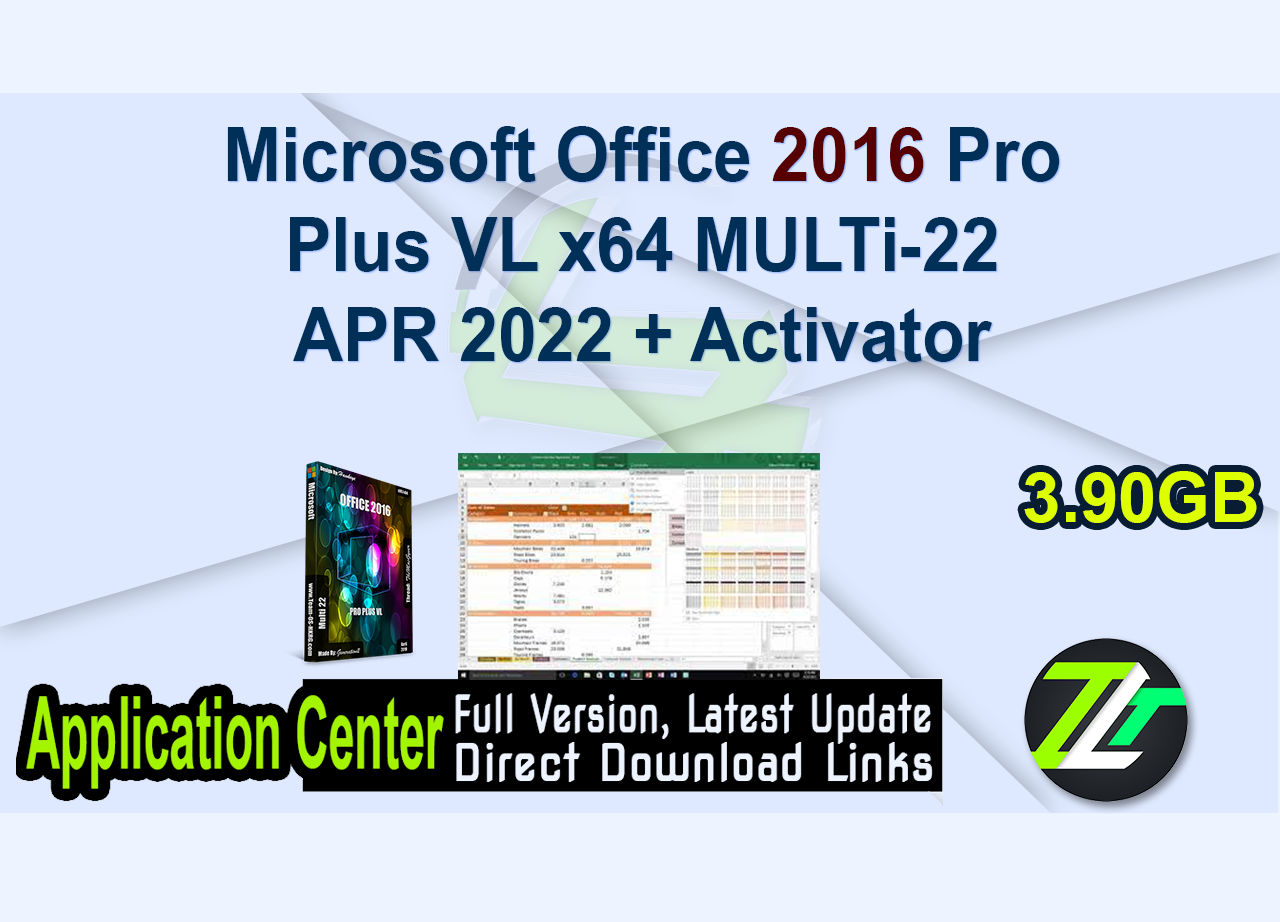 Microsoft Office 2016 Pro Plus VL x64 MULTi-22 APR 2022 + Activator
