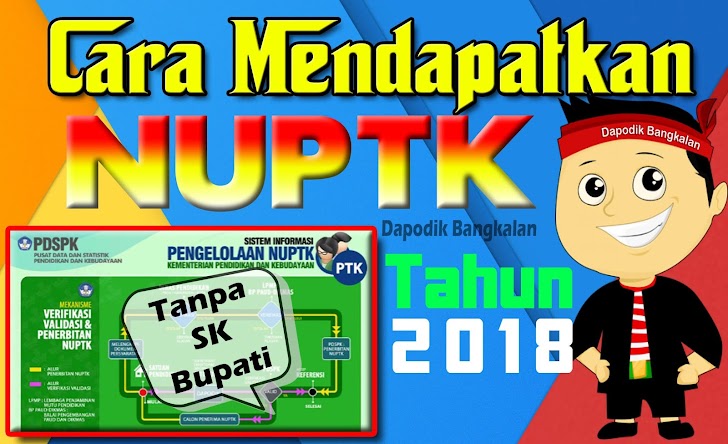 Cara Mendapatkan NUPTK Tahun 2018 Terbaru