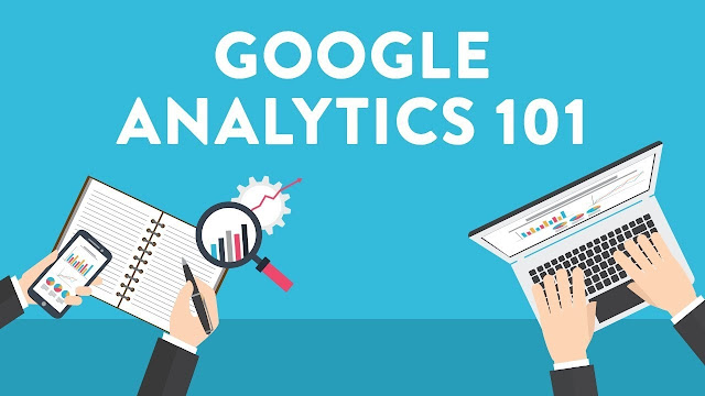 Google Analytics 101