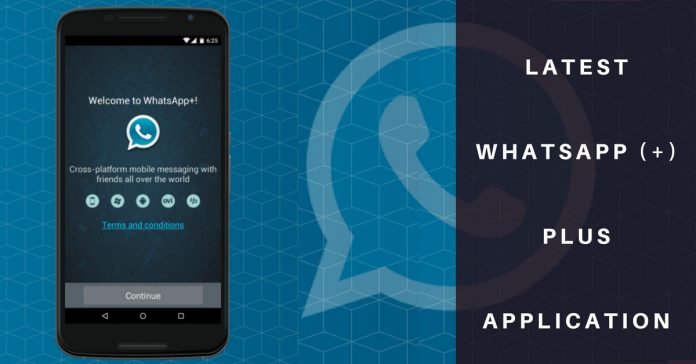 WhatsApp Plus APK- Download | Latest Version 2020 AntiBan ...