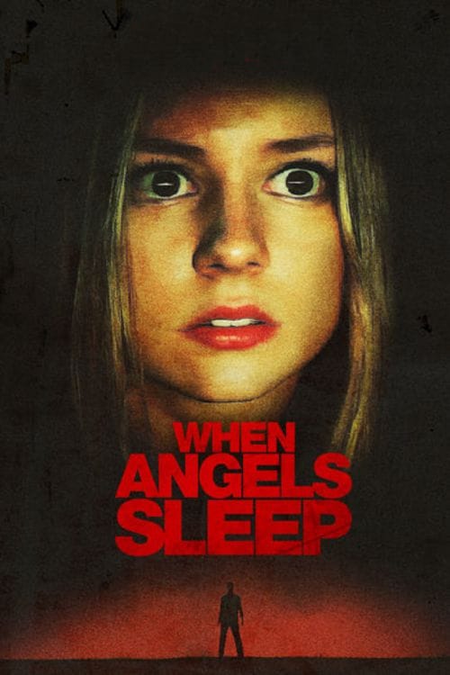 Watch When Angels Sleep 2018 Full Movie With English Subtitles