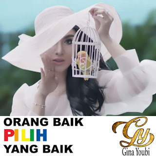 MP3 download Gina Youbi - Orang Baik Pilih Yang Baik - Single iTunes plus aac m4a mp3