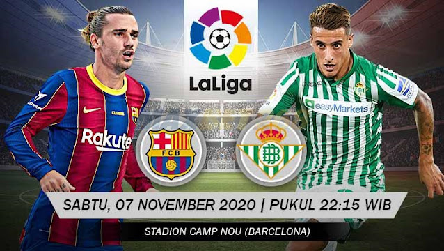 Prediksi Barcelona Vs Real Betis, Sabtu 07 November 2020 Pukul 22.15 WIB