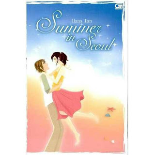 novel-summer-in-seoul-ilana-tan-pdf