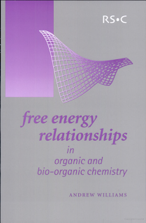 Free Energy Relationships in Organic and Bio Organic Chemistry