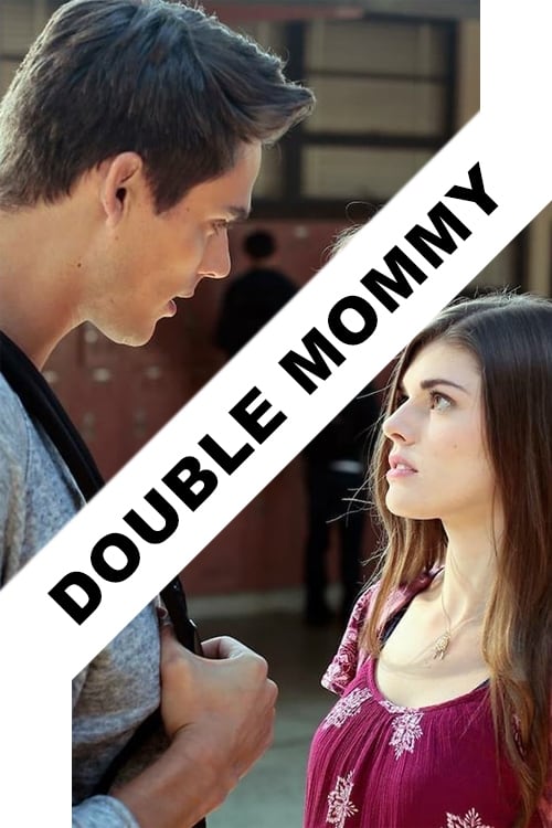 Double Mommy 2016 Film Completo In Italiano Gratis