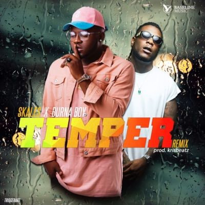 Skales – “Temper (Remix)” ft. Burna Boy