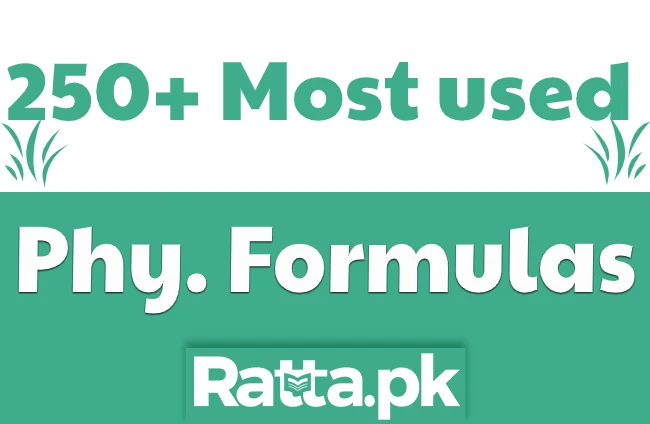 250+ Physics Formulas Most commonly Used