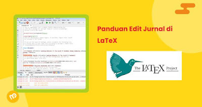 Panduan Edit Jurnal di LaTeX